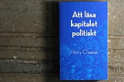 Studiecirkel: Harry Cleavers "Att läsa Kapitalet politiskt" Studiecirkel: Harry Cleavers "Att läsa Kapitalet politiskt"