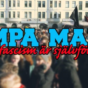 KÄMPA MALMÖ—Antifascism är självförsvar KÄMPA MALMÖ—Antifascism är självförsvar