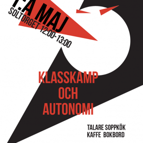 Karlstad: Första maj 2015 – autonomi och klasskamp Karlstad: Första maj 2015 – autonomi och klasskamp